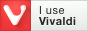 i use vivaldi