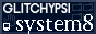 Glitchy PSI System 8